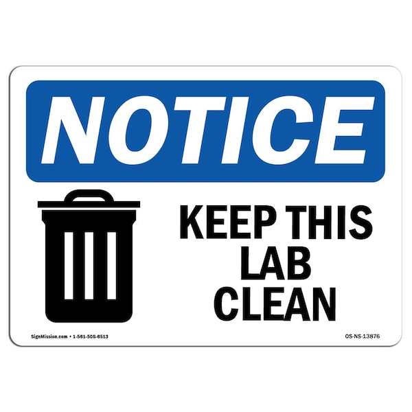 OSHA Sign, Keep This Lab Clean With Symbol, 24in X 18in Rigid Plastic, 18" W, 24" L, Landscape